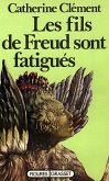 Les fils de Freud sont fatigués (eBook, ePUB) Les fils de Freud sont fatigués (eBook, ePUB)