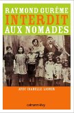 Interdit aux nomades (eBook, ePUB) Interdit aux nomades (eBook, ePUB)
