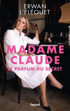 Cover Madame Claude, le parfum du secret (eBook, ePUB)