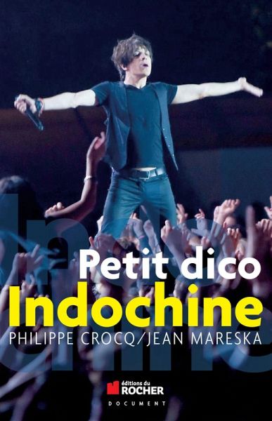 Petit dico Indochine (eBook, ePUB) Petit dico Indochine (eBook, ePUB)