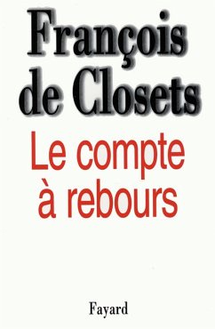 Le Compte à rebours (eBook, ePUB) - de Closets, François