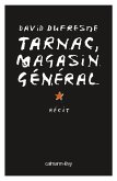 Tarnac, magasin général (eBook, ePUB)