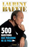 500 questions que personne ne se pose (eBook, ePUB)