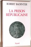 La Prison républicaine (eBook, ePUB)