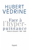 Face à l'hyperpuissance (eBook, ePUB) Face à l'hyperpuissance (eBook, ePUB)