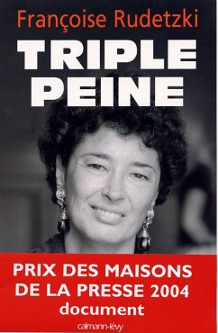 Triple peine (eBook, ePUB) - Rudetzki, Françoise