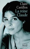 La reine Claude (eBook, ePUB)