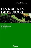 Les racines de l'Europe (eBook, ePUB)