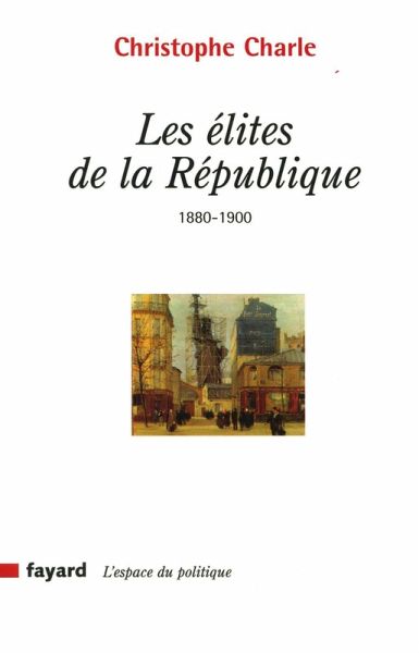 Les élites de la République (eBook, ePUB)