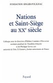 Nations et Saint-Siège au XXe siècle (eBook, ePUB)