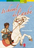 Le cheval de l'Aube (eBook, ePUB)