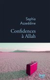 Confidences à Allah (eBook, ePUB)