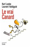 Le vrai canard (eBook, ePUB) Le vrai canard (eBook, ePUB)