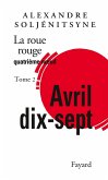 La Roue rouge - Avril 17 tome 2 (eBook, ePUB)