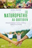 La naturopathie au quotidien (eBook, ePUB)