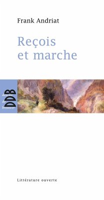 Cover Reçois et marche (eBook, ePUB)