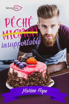 Cover Péché Mignon Insupportable (eBook, ePUB)