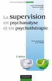 La supervision en psychanalyse et en psychothérapie 2e ed. (eBook, ePUB)