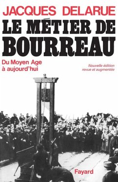 Le Métier de bourreau (eBook, ePUB) - Delarue, Jacques