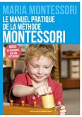 Le manuel pratique de la méthode Montessori (eBook, ePUB)