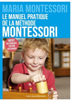 Cover Le manuel pratique de la méthode Montessori (eBook, ePUB)