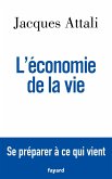 L'économie de la vie (eBook, ePUB)