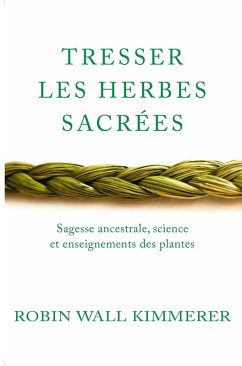 Cover Tresser les herbes sacrées (eBook, ePUB)