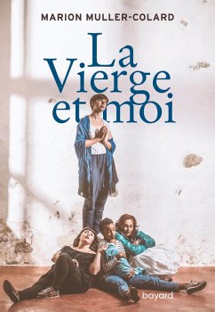 La Vierge et moi (eBook, ePUB) - Muller-Colard, Marion