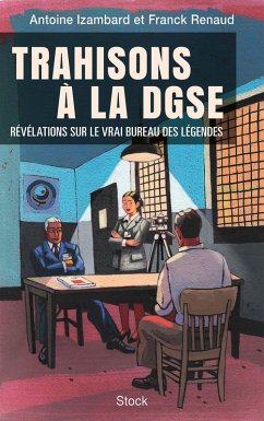 Cover Trahisons à la DGSE (eBook, ePUB)