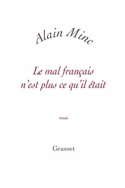 Le mal français n'est plus ce qu'il était (eBook, ePUB)