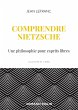Comprendre Nietzsche (eBook, ePUB) - Bild 1