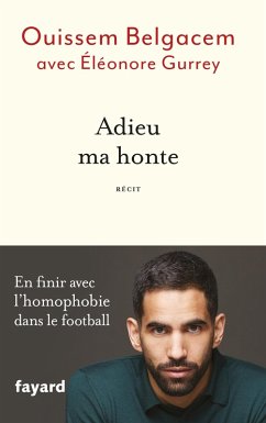 Adieu ma honte (eBook, ePUB) - Belgacem, Ouissem; Gurrey, Éléonore
