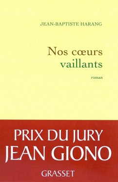 Nos coeurs vaillants (eBook, ePUB) - Harang, Jean-Baptiste