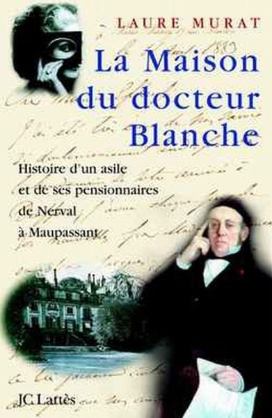 La maison du Docteur Blanche (eBook, ePUB) La maison du Docteur Blanche (eBook, ePUB)