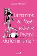 La Femme au foyer est-elle l'avenir du... - Bild 1