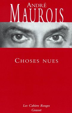 Choses nues (eBook, ePUB) - Maurois, André
