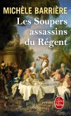 Les Soupers assassins du Régent (eBook, ePUB)
