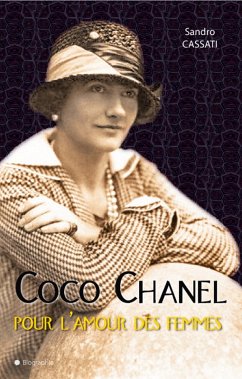 Coco Chanel pour l'amour des femmes (eBook, ePUB) - Cassati, Sandro