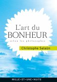 L'Art du bonheur (eBook, ePUB) L'Art du bonheur (eBook, ePUB)