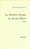 La dernière femme de Barbe-Bleue (eBook, ePUB)