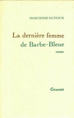 Cover La dernière femme de Barbe-Bleue (eBook, ePUB)