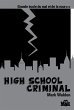 High School Criminal (eBook, ePUB) - Bild 1