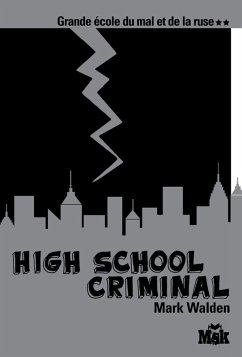 Cover High School Criminal (eBook, ePUB)