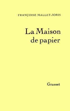 La maison de papier (eBook, ePUB) - Mallet-Joris, Françoise