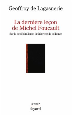 Cover La dernière leçon de Michel Foucault (eBook, ePUB)