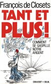 Tant et plus ! (eBook, ePUB)