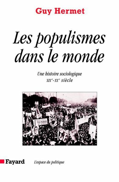 Les Populismes dans le monde (eBook, ePUB) Les Populismes dans le monde (eBook, ePUB)