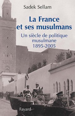 La France et ses musulmans (eBook, ePUB) - Sellam, Sadek