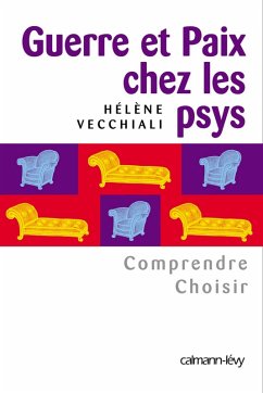 Cover Guerre et paix chez les psys (eBook, ePUB)
