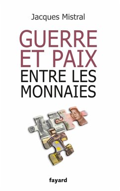 Cover Guerre et paix entre les monnaies (eBook, ePUB)